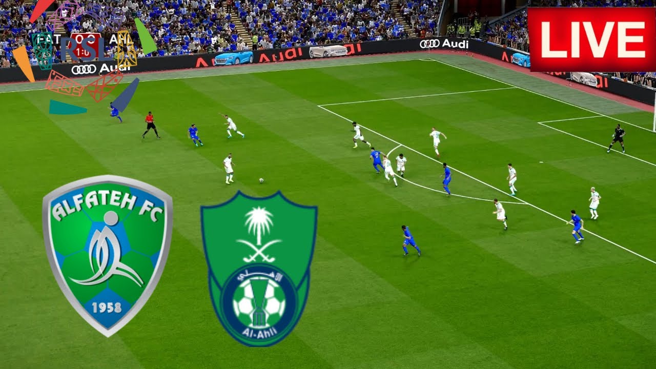الفتح ضد الأهلي الآن 0-0.. كل الطرق لمتابعة مباراة Al-Fateh vs Al-Ahli مباشرة