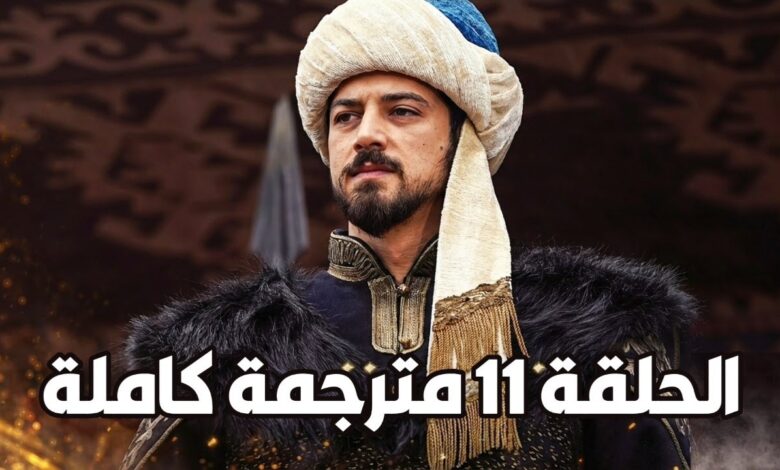 أحداث مثيرة في المؤسس أورهان الحلقة 11.. ديميرهان يشعل الصراع والقنوات الناقلة