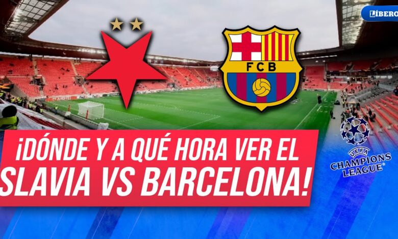 barcelona vs slavia praha.. موعد مباراة برشلونة وسلافيا براج اليوم في دوري أبطال أوروبا 2026 والقنوات الناقلة