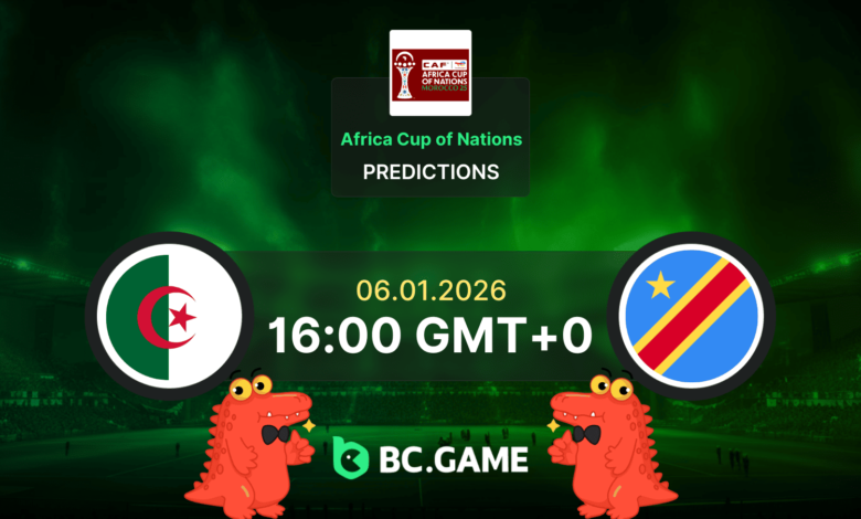 صدام ناري في ثمن النهائي.. موعد مباراة الجزائر والكونغو الديمقراطية والقنوات الناقلة في كأس أمم أفريقيا 2025