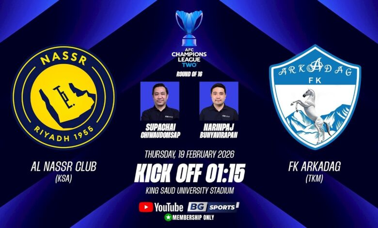 al-nassr vs arkadag.. تابع مباراة النصر ضد أركاداغ مباشرة عبر القنوات الناقلة