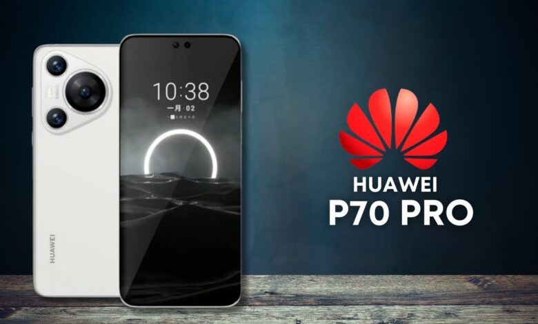هل يستحق الشراء؟.. كل ما تريد معرفته عن Huawei P70 Pro من مواصفات وسعر ومميزات